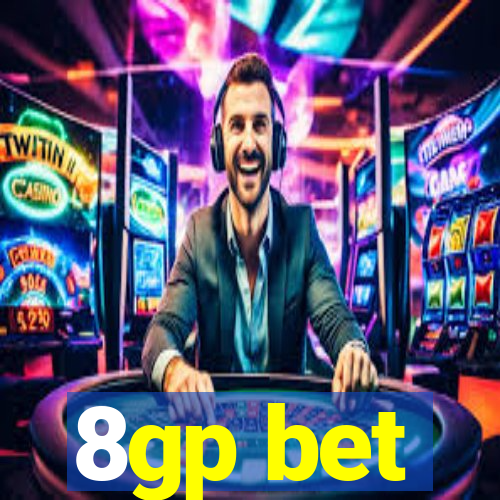 8gp bet